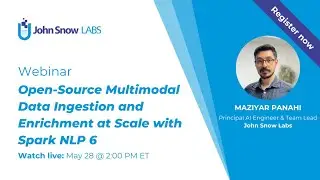 Open-Source Multimodal Data Ingestion and Enrichment at Scale with Spark NLP 6