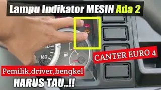 Banyak Yang Tidak Tau,Beda Check engine merah dan kuning CANTER Euro 4