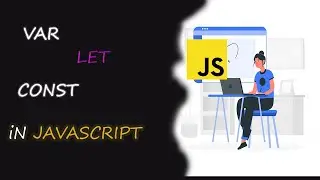 var , let , const i javascript