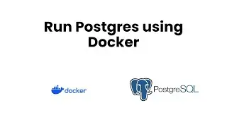 Run Postgres Database with Docker Container 🫙