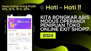 Bongkar Modus Online Shop EXIT SHOP ⁉️ PENIPUAN ⁉️ Profit Oh Profit...