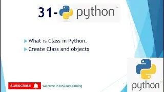 31- Class in Python || Create class object in Python in Hindi