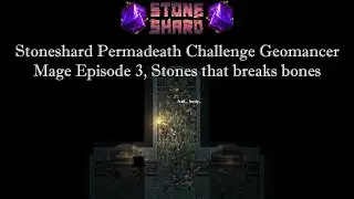 Stoneshard Permadeath Challenge Geomancer Mage Episode 3, Stones that breaks bones