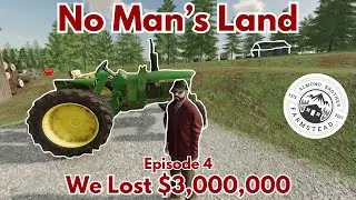 $3 MILLION GONE! | Multiplayer RP | FS22 - Episode 4