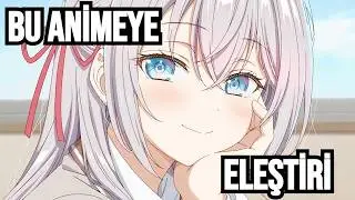 Japonyada Rus kız?  - Alya Anime Eleştirisi
