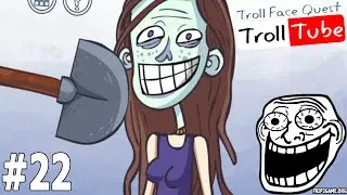 Troll Face Quest Video Memes Level #22 Walkthrough