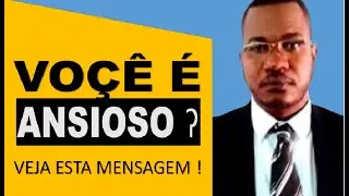VENCENDO A ANSIEDADE COM AJUDA DA FÉ