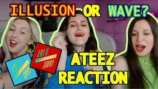 ATEEZ(에이티즈) - 'ILLUSION' and 'WAVE' ATINY MV REACTION