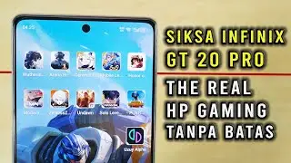 New Update Sistem XOS Infinix GT 20 Pro Makin Ganas Siksa Test Game Berat No Limit