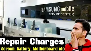 Samsung Service Center Repair Charges