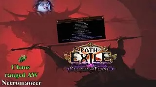 PoE 3.27 (Keepers of the Flame) - Poison/Chaos ranged Animate Weapon Necromancer Guide