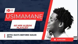 20th: Days Before Maud 40 MIN Album PLAYLIST