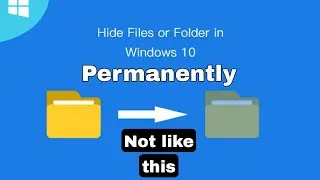 How to Hide Files or Folder Permanently on Your PC using cmd | 