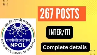 NPCIL 267 Posts Notification details (I Study Mobile App details)