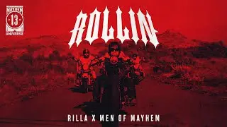 RILLA X MEN OF MAYHEM 