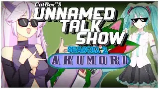 Unnamed Talk Show S2 - 9 Akumori