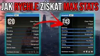 JAK NEJRYCHLEJI ZÍSKAT MAXIMÁLNÍ STATY V GTA ONLINE
