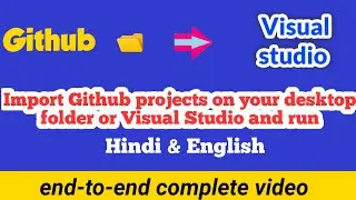 How to pull or import project from github to visual studio code || import github project in vs