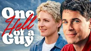 ONE HELL OF A GUY | Full Romantic Comedy Movie | Rob Lowe, Alexandra Powers, Sandra Bernhard