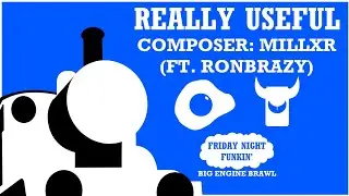 Really Useful-Big Engine Brawl OST(UNUSED)