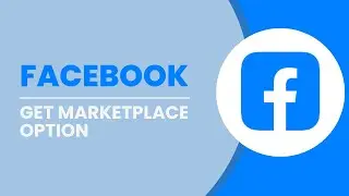 How To Get Marketplace Option On Facebook | Enable Facebook Marketplace   Fix Marketplace missing