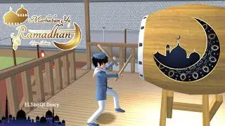 Sakura School Simulator Ramadhan Tiba Dj Marhaban Ya Ramadhan Syaroron Sahur