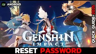 How to Reset Your Genshin Impact Account Password – Step by Step Tutorial 2025