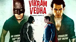 Zack Snyder's Vikram Vedha | Batman vs Superman