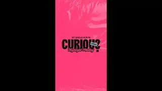 UNIS 1st Single ‘CURIOUS’ Highlight Medley