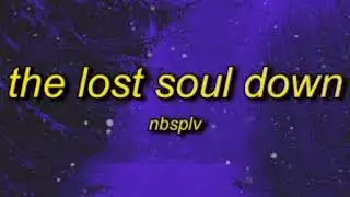1 Час | NBSPLV - THE LOST SOUL DOWN | #NBSPLV