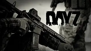 Поход на тисы DAYZ MAXSIMUM PVP