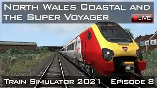 North Wales Coastal and the Super Voyager: TS2021 Ep 8/KermMartian Live #45