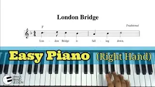 LONDON BRIDGE - Easy Piano | Nursery Rhyme | @EmylPianoLesson