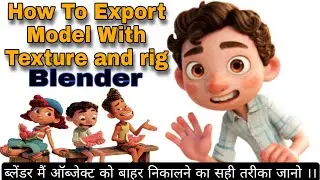 How To Export Model with Texture and rig , Right way to Export model 
