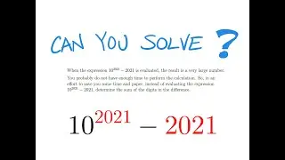Math Contest / Find the Sum of the Digits
