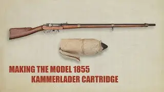Making the Model 1855 kammerlader cartridge