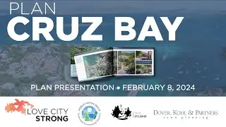 Plan Cruz Bay Presentation February 2024