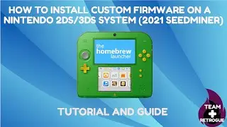 Install Custom Firmware on a 2/3DS System (2021 Seedminer)