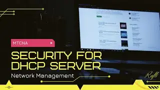 How to Make Security for DHCP Server