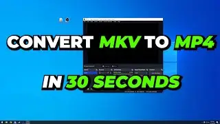 How to Convert MKV to MP4 using OBS | FREE