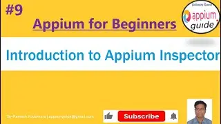 Appium Tutorial 9 | Introduction to Appium Inspector