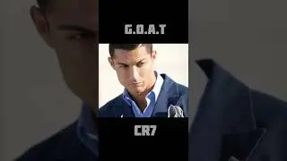 CR7 GOAT #cr7 # football #viral #shorts