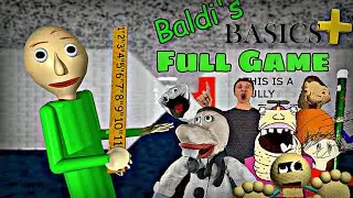 Baldi's Basics Plus V0.4 - NEW CHARACTER! | Full Game Walkthrough | No Commentary