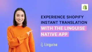 How to Translate Your Shopify Store with the Linguise Native App