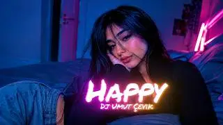 Dj Umut Çevik - Happy ( Club Remix )