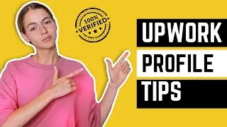 Upwork profile tips 2022