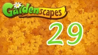Gardenscapes level 29 Walkthrough