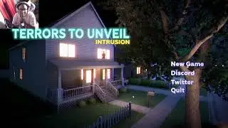 An intruder came into my house!! Terrors to Unveil: Intrusion Ep 1