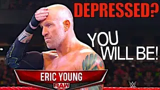 The depressing WWE run of TNA legend Eric Young!