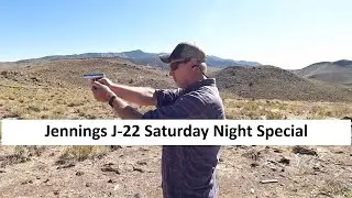Jennings J-22 - Saturday Night Death Cannon. Is it reliable? Or just plain poop...